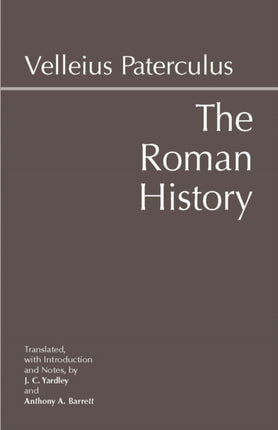 The Roman History: From Romulus and the