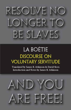 Discourse on Voluntary Servitude