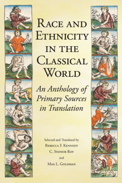 Race and Ethnicity in the Classical World: An Anthology of Primary Sources in Translation