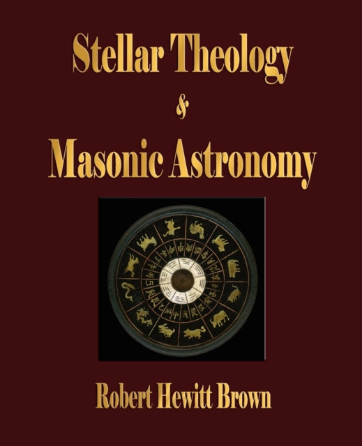 Stellar Theology and Masonic Astronomy