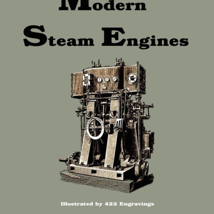 Modern Steam Engines