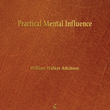 Practical Mental Influence