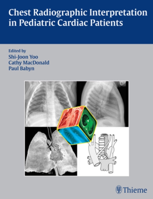 Chest Radiographic Interpretation in Pediatric Cardiac Patients