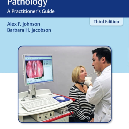 Medical Speech-Language Pathology: A Practitioner's Guide