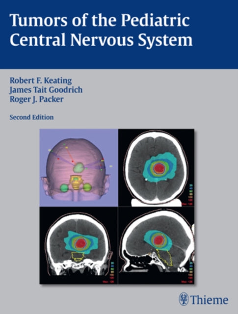 Tumors of the Pediatric Central Nervous System