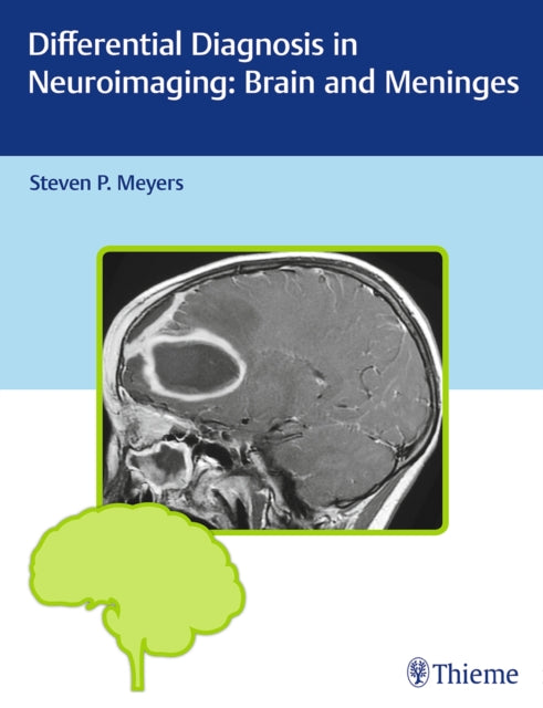 Differential Diagnosis in Neuroimaging: Brain and Meninges