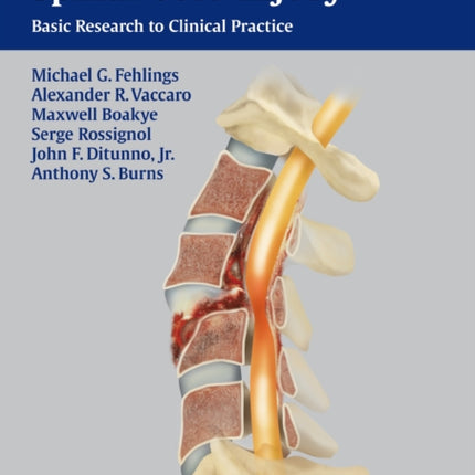 Essentials of Spinal Cord Injury: Basic Research