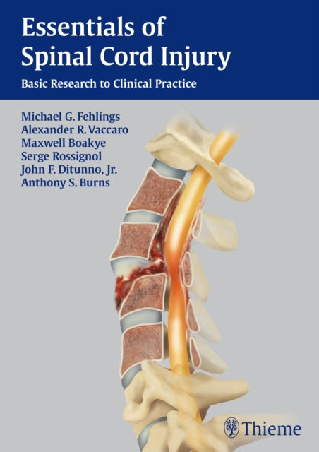 Essentials of Spinal Cord Injury: Basic Research