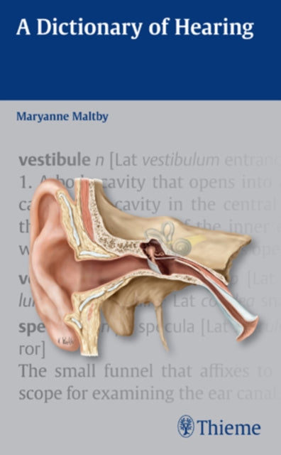 A Dictionary of Hearing