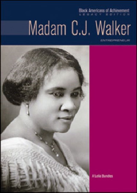 Madam C.J. Walker: Entrepreneur