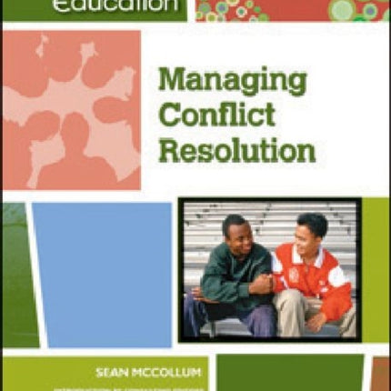 Managing Conflict Resolution