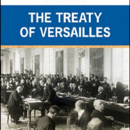THE TREATY OF VERSAILLES
