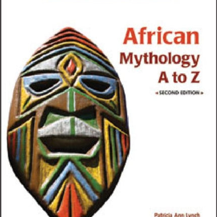 African Mythology A to Z
