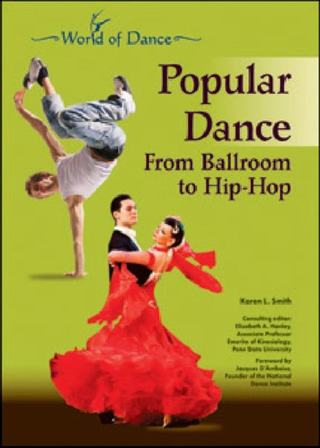 POPULAR DANCE: FROM BALLROOM TO HIP-HOP
