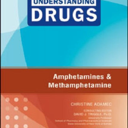Amphetamines and Methamphetamine