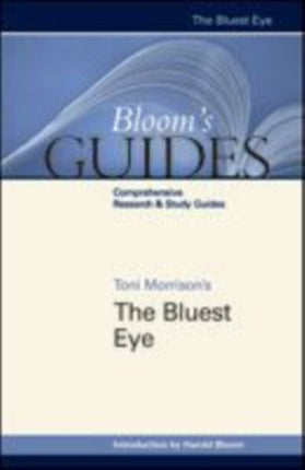 Toni Morrison's   The Bluest Eye