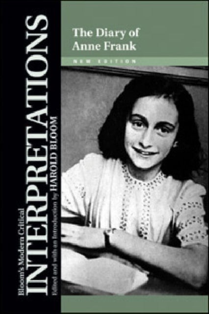 THE DIARY OF ANNE FRANK, NEW EDITION