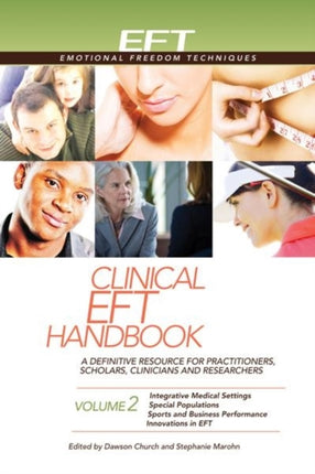 Clinical Eft Handbook Volume 2 Clinical EFT
