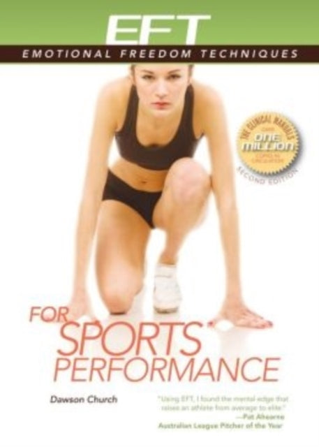 Eft for Sports Performance Featuring Reports from