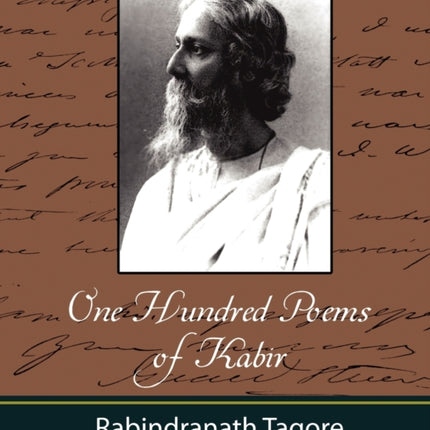 One Hundred Poems of Kabir - Tagore
