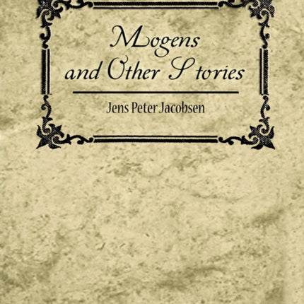 Mogens and Other Stories