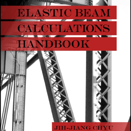 Elastic Beam Calculations Handbook