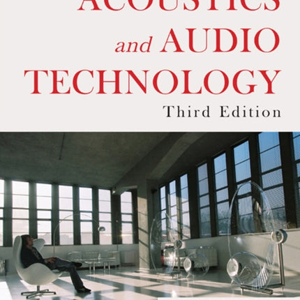 Acoustics and Audio Technology: Acoustics: Information and Communication