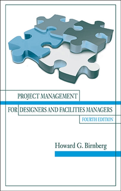 Project Management for Designers and Facilities Managers