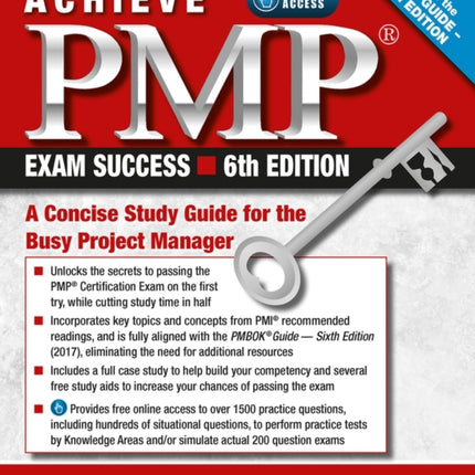 Achieve PMP Exam Success: A Concise Study Guide for the Busy Project Manager