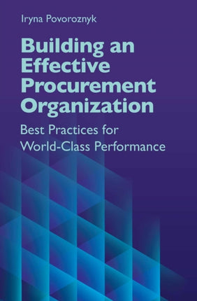 Building an Effective Procurement Organization: