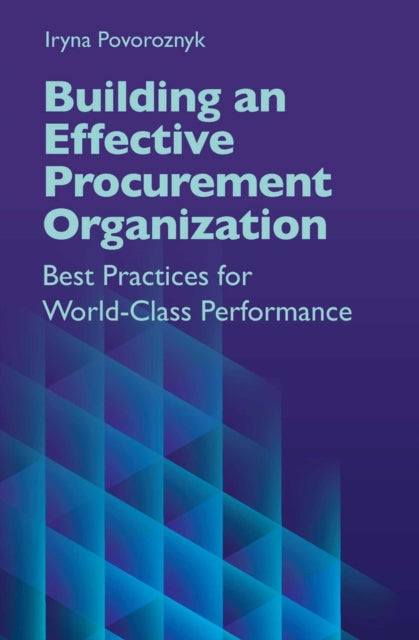 Building an Effective Procurement Organization: