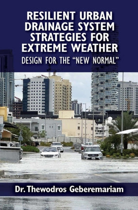 Resilient Urban Drainage System Strategies for E