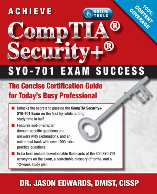 Achieve Comptia Security Sy0701 Exam Success