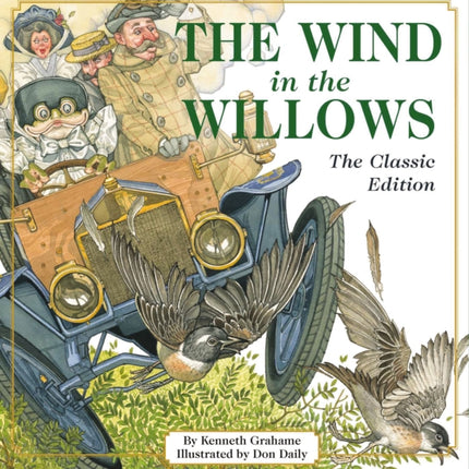 The Wind in the Willows: The Classic Edition