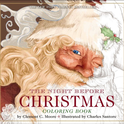 The Night Before Christmas Coloring Book: The Classic Edition