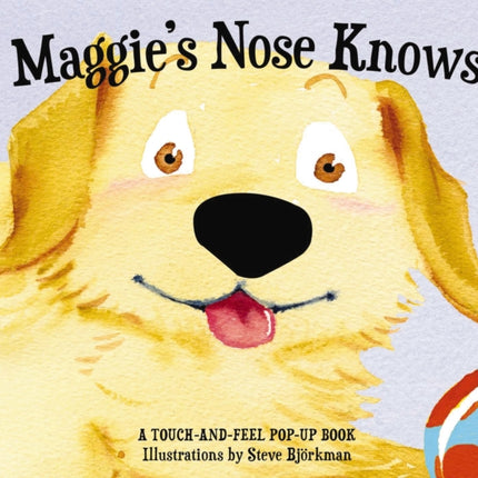 Maggies Nose Knows