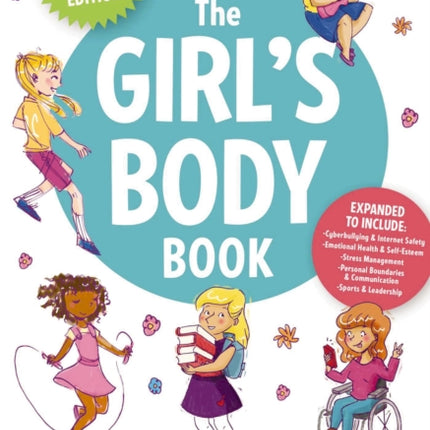 The Girl's Body Book (Fifth Edition): Everything Girls Need to Know for Growing Up!