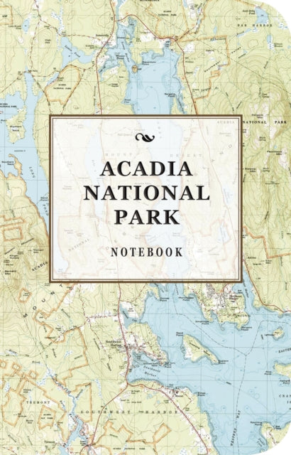 The Acadia National Park Signature Notebook: An Inspiring Notebook for Curious Minds