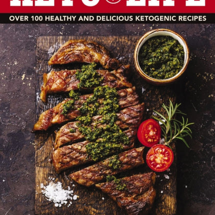 Keto Life: Over 100 Healthy and Delicious Ketogenic Recipes (Healthy Cookbooks, Ketogenic Cooking, Fitness Recipes, Diet Nutrition Information, Gift for Healthy Lifestyle, Delicious and Healthy Food, Simple and Easy Recipes)