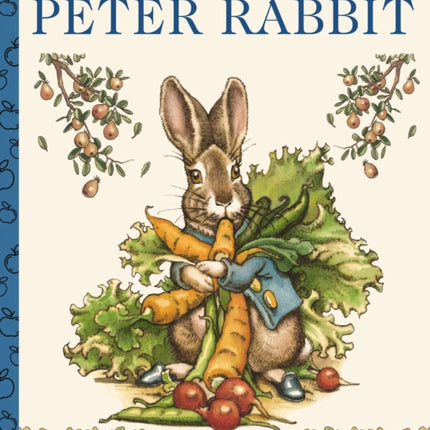 The Classic Tale of Peter Rabbit: A Little Apple Classic