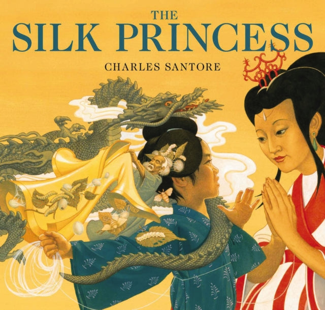 The Silk Princess: The Classic Edition