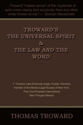 Troward's the Universal Spirit & the Law and the Word