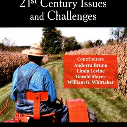 Farm Labor: 21st Century Issues & Challenges