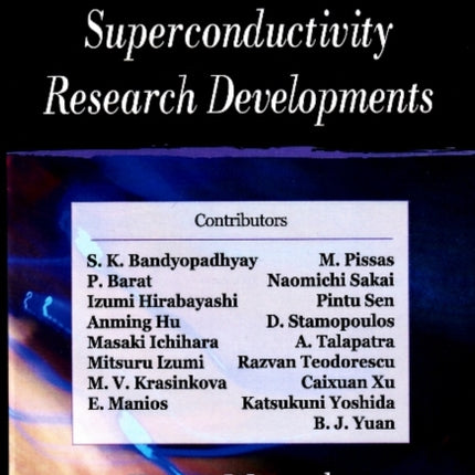 Leading-Edge Superconductivity Research Developments