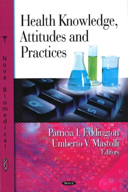 Health Knowledge, Attitudes & Practices