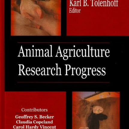 Animal Agriculture: Research Progress