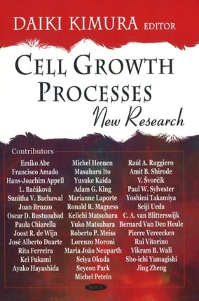 Cell Growth Processes: New Research