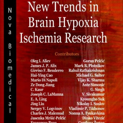 New Trends in Brain Hypoxia Ischemia Research