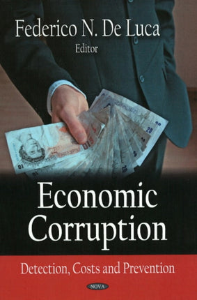 Economic Corruption: Detection, Costs &