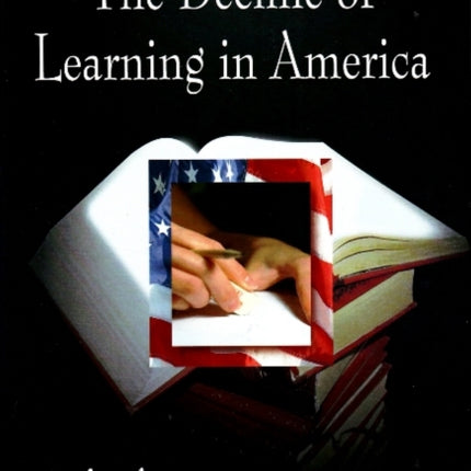Decline of Learning in America